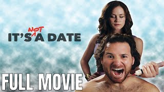 Its Not a Date | Full Comedy Movie