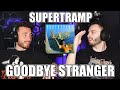 SUPERTRAMP - GOODBYE STRANGER (1979) | FIRST TIME REACTION