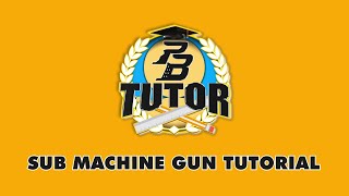 PB TUTOR EP16 - Sub Machine Gun Training | Point Blank