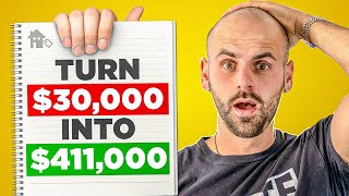 Rentals VS. Flips - Turn $30,000 into $411,000!