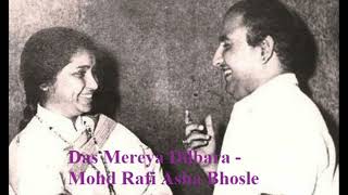 Das Mereya Dilbara ve | Original | Punjabi Evergreen Song | Old is Gold | Mohd Rafi Asha Bhosle