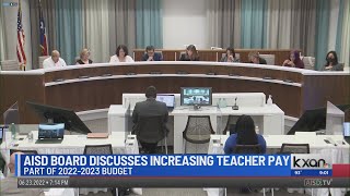 AISD board considers boosting teacher pay