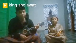 sholawat yatarim x marhaban,king sholawat