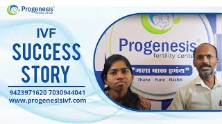 IVF Success Story - Conceived After 5 Years of Marriage | Progenesis Fertility Center | Pune