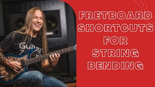 Monday Guitar Motivation: Fretboard Shortcuts for String Bends