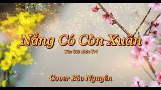 NANG CO CON XUAN - Bao Nguyen