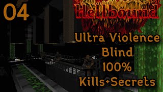 Hellbound Map04: Processing Plant | 100% Blind Végigjátszás