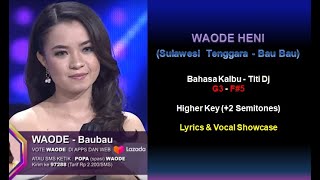 Download Lagu Waode Heni Bahasa Kalbu LyricsVocal Showcase Pop A... MP3 Gratis