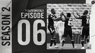 Pirates Weekly | 2020/21 | EP 06 | CHAMP10NS
