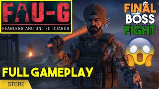 FAUG FINAL MISSION | FAUG FULL GAMEPLAY