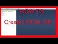 How to create local db using microsoft sql server management studio
