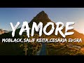 Moblack, Salif Keita, Cesária Evora - Yamore (Lyrics)