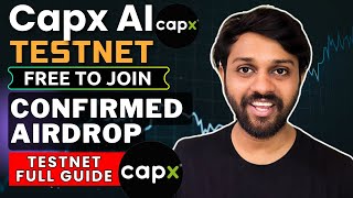 Capx Ai Testnet - Confirmed Airdrop 🪂 | Free to Join | CapX Powered By Arbitrum 📈