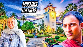 I Found Muslims In California’s Most Beautiful City