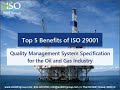 Top 5 Benefits of ISO 29001 - Quality Management System for the Oil and Gas Industry