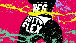 Kes - Dutty Flex ( Audio)