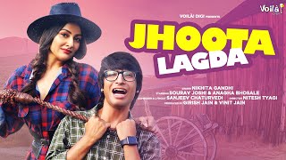 JHOOTA LAGDA ft. Sourav Joshi Vlogs, Anagha Bhosale | Nikhita Gandhi | Sanjeev | New Hindi Song 2021