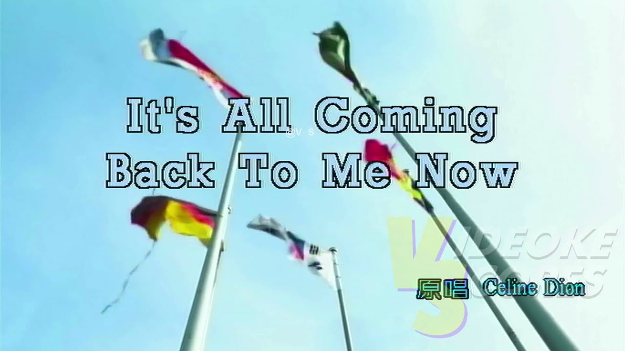 Celine Dion - It's All Coming Back To Me Now (Karaoke/Lyrics ...