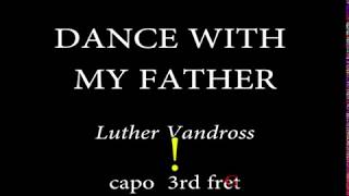 DANCE WITH MY FATHER - Luther Vandross (Easy Chords and Lyrics)