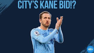 Man City's £100 Million Harry Kane Bid! | Man City Summer Transfers