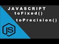 Working With Decimal Number JavaScript - toFixed() and toPrecision()
