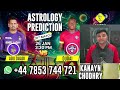 kanaan chaudhry s shocking sw vs gg match prediction