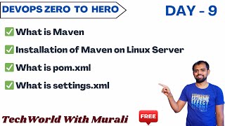 Day 9 | What is Maven, Install on Linux, pom.xml & settings.xml | Free DevOps Course|40-Days |#maven