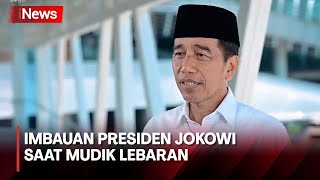 Sambut Lebaran 2023, Presiden Jokowi Ucapkan Selamat Idul Fitri 1444 H