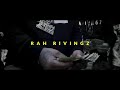 rah rivingz set trippin remix directed by royal mob casanova gotgang 🔌