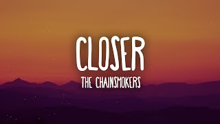 The Chainsmokers - Closer (Lyrics) Ft. Halsey