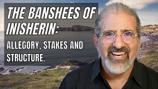 The Banshees Of Inisherin: Allegory, Stakes and Structure