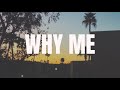 jdmasters - WHY ME (Official Video)