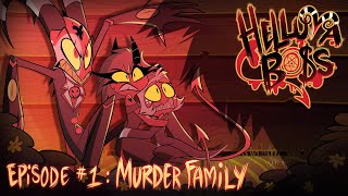 HELLUVA BOSS - Murder Family // S1: Episode 1
