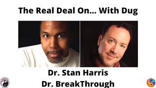 How to Breakthrough from Victim to Victor - Dr Stan Harris aka Dr Breakthrough shares The Real Deal