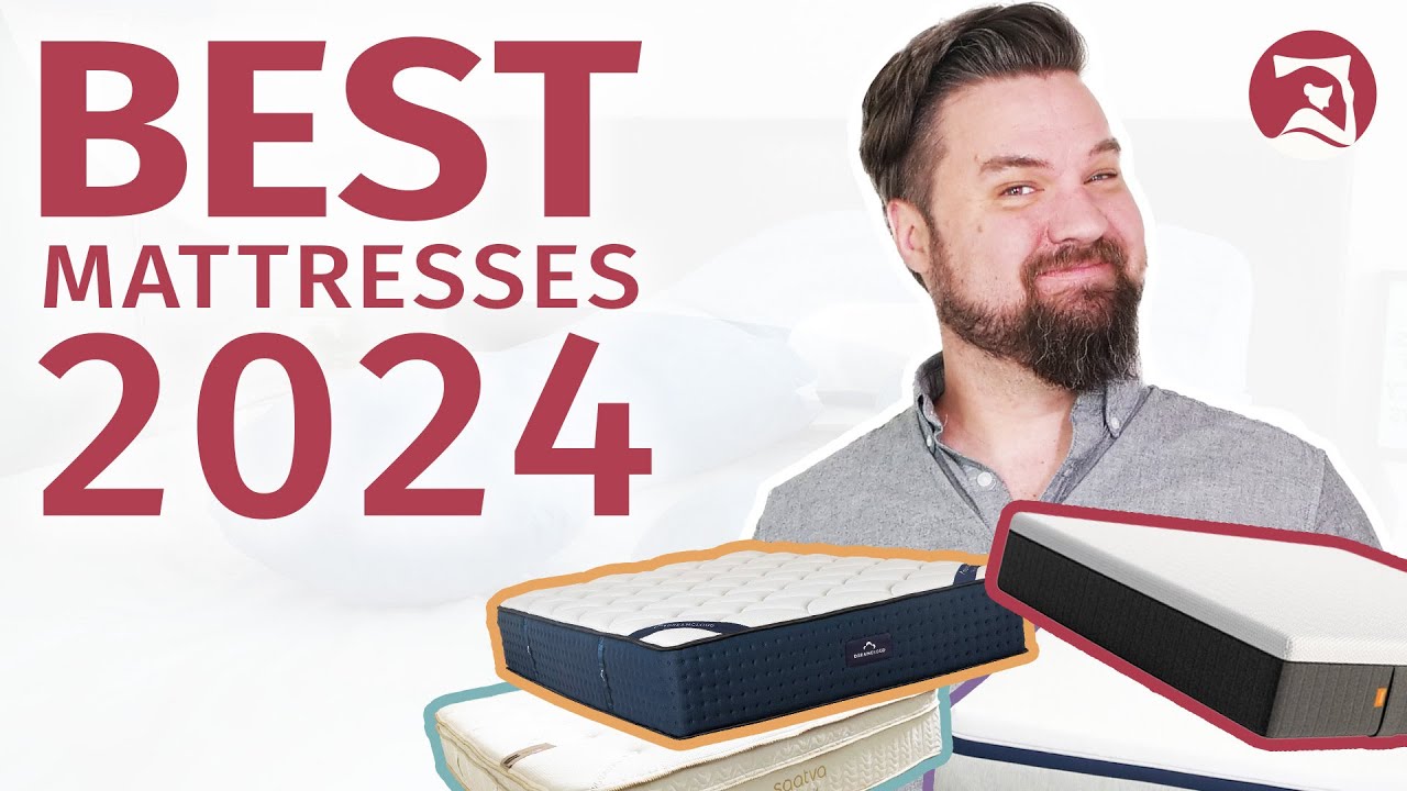 Best Mattress 2024 - My Top 8 Bed Picks Of The Year!! - YouTube