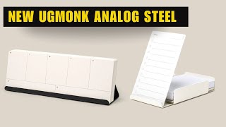 The NEW Ugmonk Analog Steel Collection (New Affordable Price)