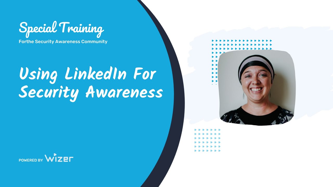 Use Linkedin As Part Of Your Awareness Program Strategy Session 1