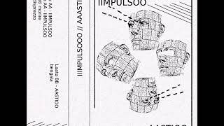 Impulso / Astio - Split Tape