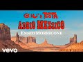 Ennio Morricone - Giu' la Testa (A Fistful of Dynamite) • Addio Messico