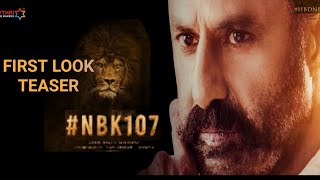 NBK 107 First Look Teaser | Nandamuri Balakrishna | Gopichand Malineni | KR Films