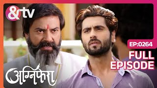 Anurag पहुँचा Vikral House | Agnifera | Ep 264 | Full Episode | \u0026TV