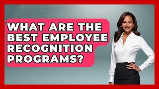 What Are The Best Employee Recognition Programs? - Office Wellness Insights
