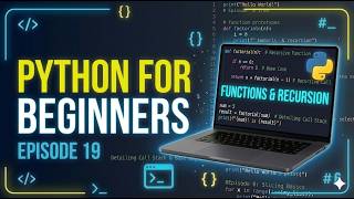 Master Python Functions | Arguments, Parameters, Return & Recursion