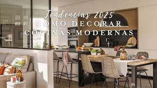 Tendencias 2025: cómo decorar cocinas modernas