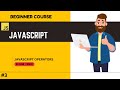 Javascript Operators | Complete Javascript Operators In One Video💻🔥 #javascript #beginners
