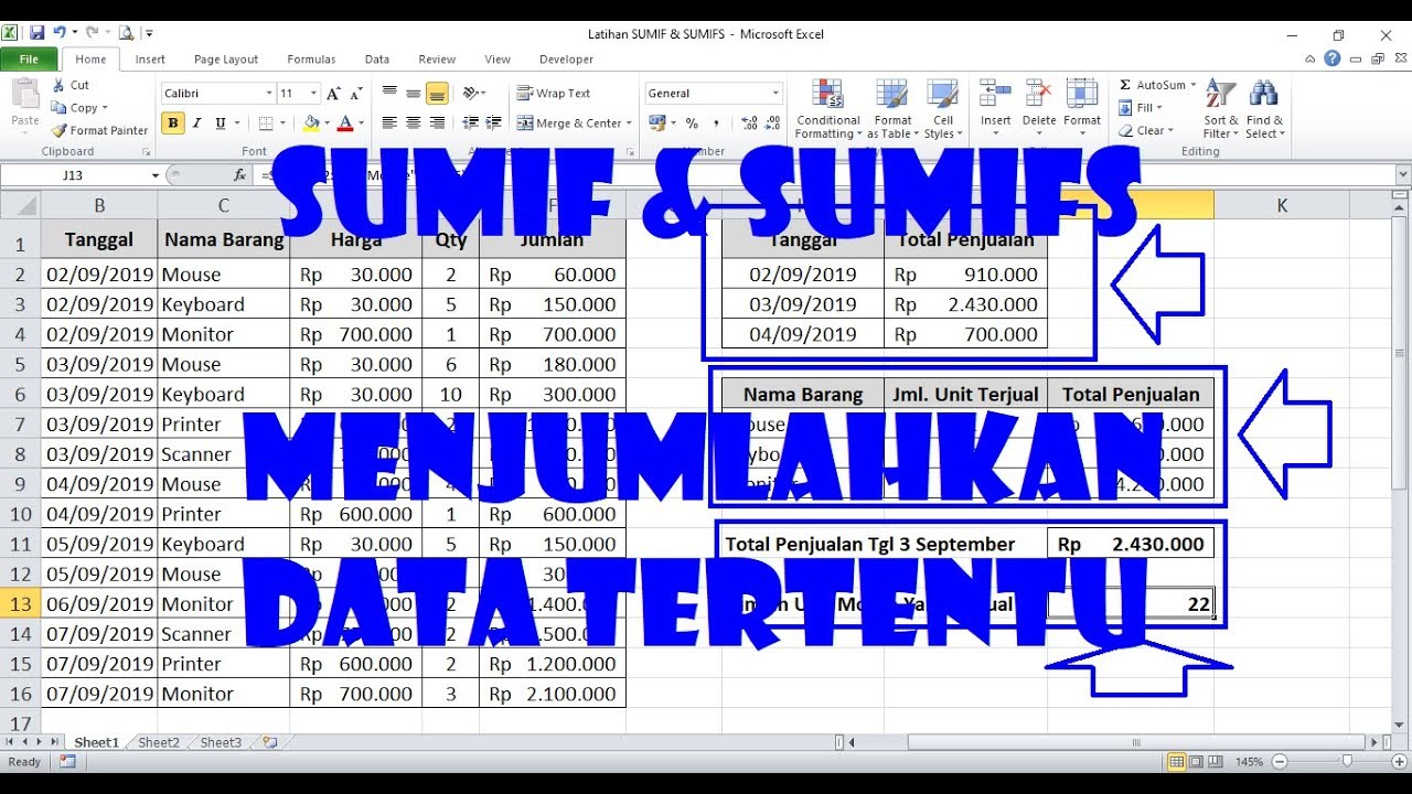 Cara Menjumlahkan Data Tertentu Di Excel Dengan Rumus SUMIF Dan SUMIFS ...