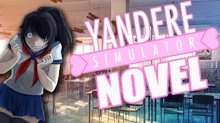 ПРИПЕКЛО : Yandere Simulator The Prequel - The Visual Novel #3