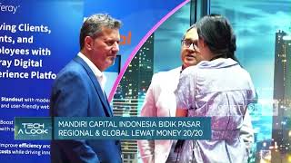 Mandiri Capital Indonesia Bidik Pasar Regional & Global Lewat Money 20/20