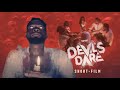 Devil's Dare [Official Teaser]