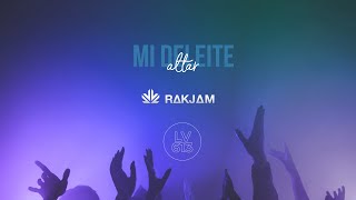 Rakjam |  Altar Mi Deleite